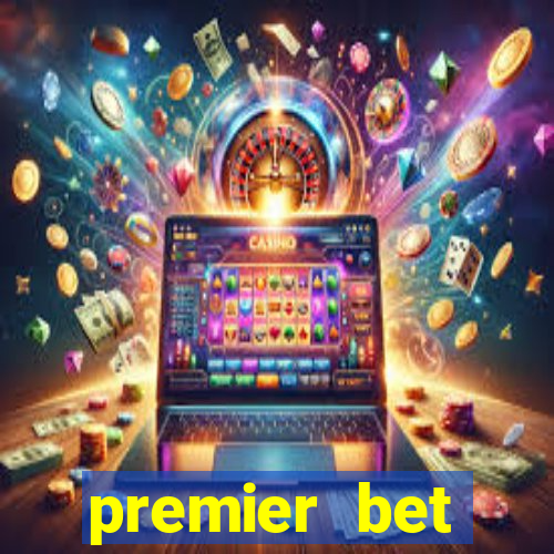 premier bet application download